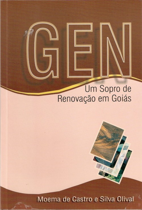 GEN Um sopro de renovação em Goiás