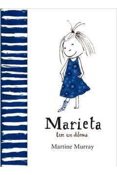 Marieta tem um dilema