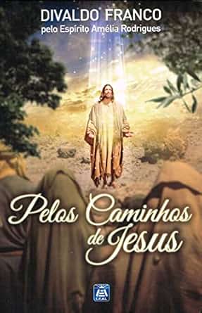 Pelos caminhos de Jesus