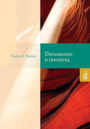 Devassando o invisível