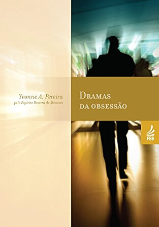 Dramas da obsessão