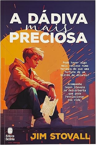 A dádiva mais preciosa