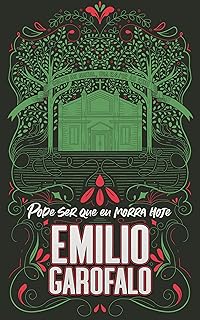 Pode ser que eu morra hoje