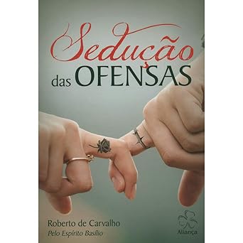 Sedução das ofensas