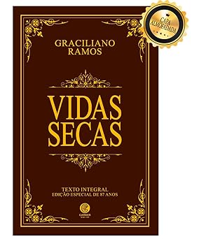 Vidas secas: texto integral - edição especial de 87 anos