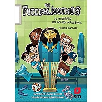 Os futebolíssimos 5: o mistério do roubo impossível