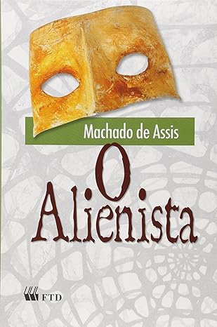 O alienista - FTD