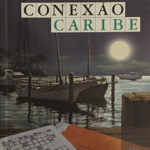 Conexão Caribe: um livro delicioso... Para os amantes de mistério e fãs de palavras cruzadas