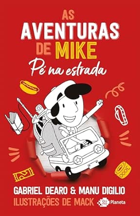 As aventuras de Mike 5: Pé na estrada