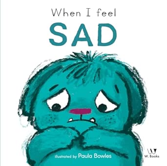 When i feel SAD