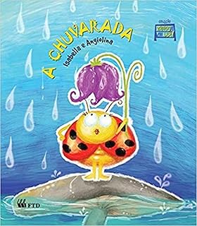 A chuvarada - Coleção: vamos ler!