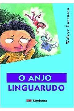 O anjo linguarudo