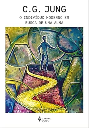 O indivíduo moderno em busca de uma alma