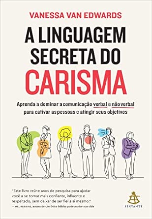 A linguagem secreta do carisma