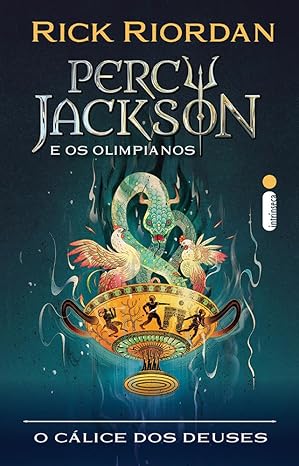 O cálice dos deuses: Percy Jackson e os olimpianos livro 6
