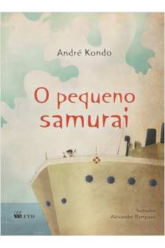 O pequeno samurai