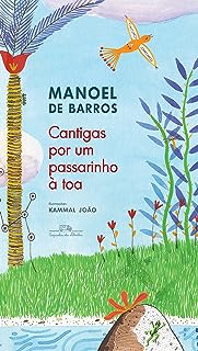 Cantigas por um passarinho à toa