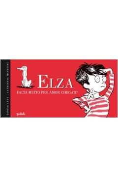 Elza: Falta muito pro amor chegar?