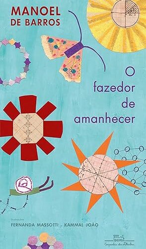 O fazedor de amanhecer