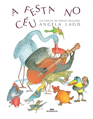 A festa no céu: um conto do nosso folclore