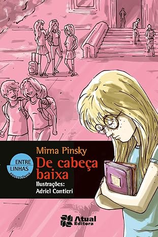 De cabeça baixa - coleção entre linhas