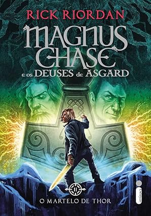 O martelo de Thor: Magnus Ghase e os deuses de Asgard - livro 2