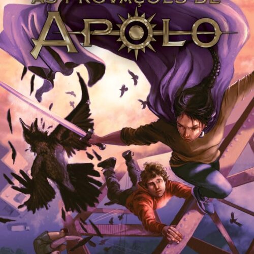 A Tumba Do Tirano: Série As Provações De Apolo: – Livro 4