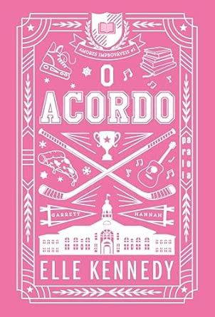O acordo: Amores improváveis 1