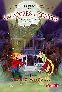 O clube dos caçadores de códigos: o segredo da chave do esqueleto