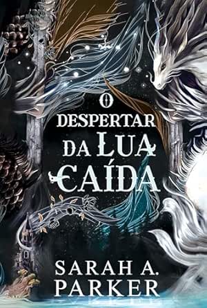 O despertar da lua caída