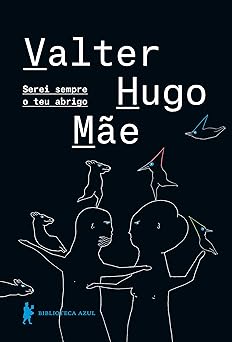 Serei sempre o teu abrigo