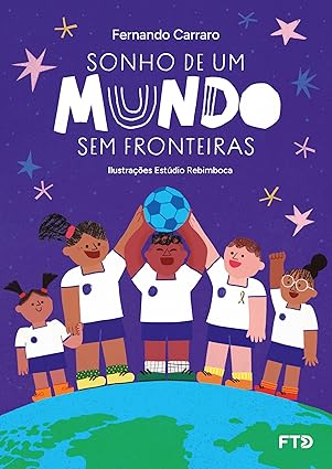 Sonho de um mundo sem fronteiras