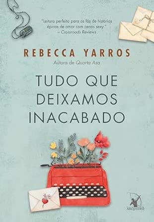 Tudo que deixamos inacabados