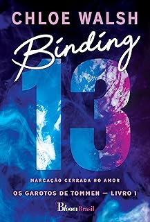 Binding 13: marcação cerrada no amor - os garotos de Tommen - livro 1