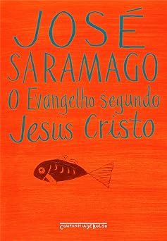 O evangelho segundo Jesus Cristo - Bolso