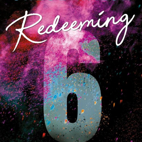 Redeeming 6: O amor é a última chance